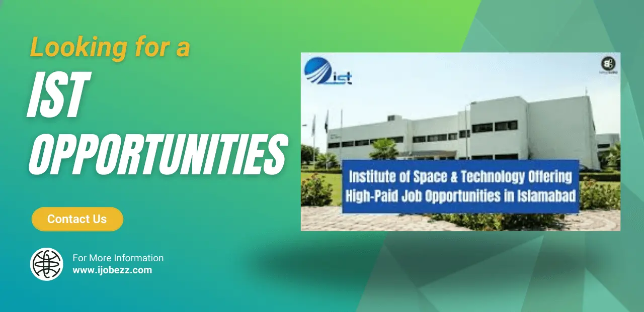 Institute of Space Technology (IST) Jobs Opportunities